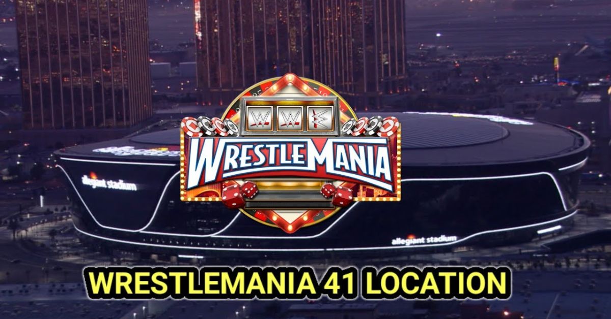 WrestleMania 2025 location